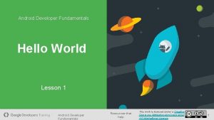 Android Developer Fundamentals Hello World Lesson 1 Android