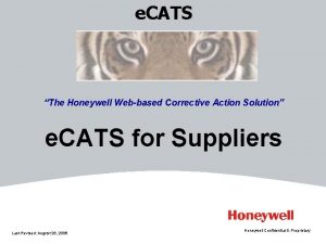 e CATS The Honeywell Webbased Corrective Action Solution