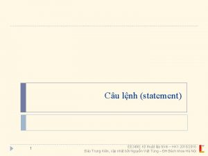 Cu lnh statement 1 EE 3490 K thut