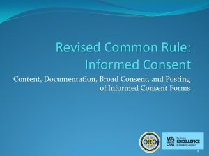 Revised Common Rule Informed Consent Content Documentation Broad