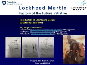 Lockheed Martin Factory of the Future Initiative Introduction