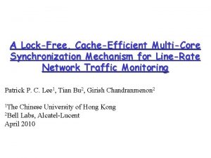 A LockFree CacheEfficient MultiCore Synchronization Mechanism for LineRate