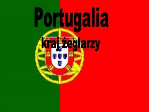 Portugalia Republika Portugalska port Portugal wym putua oficjalna
