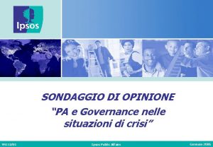 SONDAGGIO DI OPINIONE PA e Governance nelle situazioni