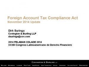 Foreign Account Tax Compliance Act November 2014 Update