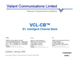 Valiant Communications Limited Telecom Transmission Solutions VCLCB E