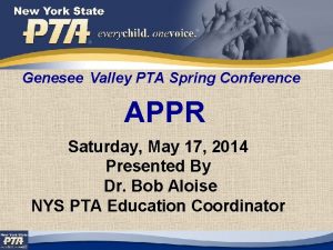 Genesee Valley PTA Spring Conference APPR Saturday May