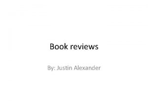 Book reviews By Justin Alexander Books Read Book