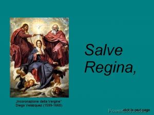 Salve Regina Incoronazione della Vergine Diego Velzquez 1599