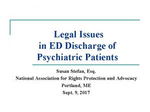 Legal Issues in ED Discharge of Psychiatric Patients