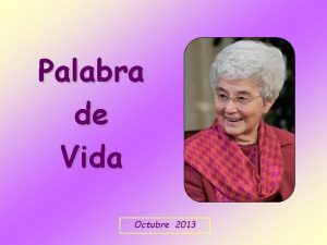 Palabra de Vida Octubre 2013 No tengis otra