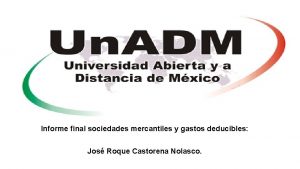 Informe final sociedades mercantiles y gastos deducibles Jos