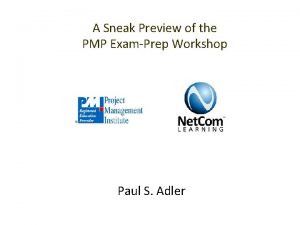 A Sneak Preview of the PMP ExamPrep Workshop