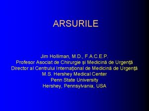 ARSURILE Jim Holliman M D F A C