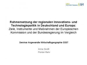 Rahmensetzung der regionalen Innovations und Technologiepolitik in Deutschland