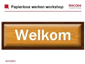 Papierloos werken workshop 16122021 1 Papierloos werken Alex