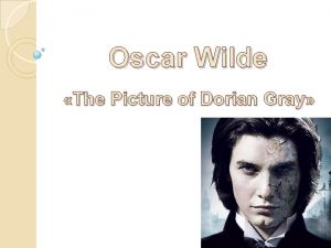 Oscar Wilde The Picture of Dorian Gray Oscar