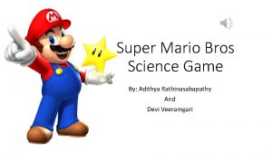 Super Mario Bros Science Game By Adithya Rathinasabapathy