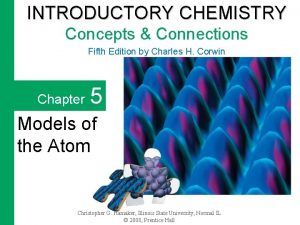 INTRODUCTORY CHEMISTRY Concepts Connections Fifth Edition by Charles