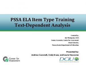 PSSA ELA Item Type Training TextDependent Analysis Created