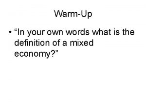 WarmUp In your own words what is the