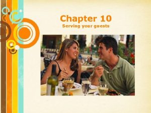 Chapter 10 Serving your guests Free Powerpoint Templates
