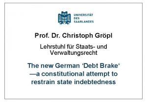 Prof Dr Christoph Grpl Lehrstuhl fr Staats und