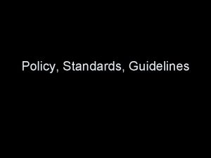 Policy Standards Guidelines NSF draft Article for FATC