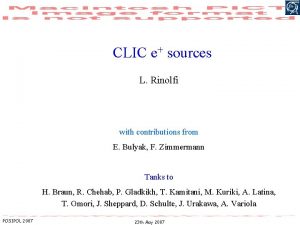 CLIC e sources L Rinolfi with contributions from