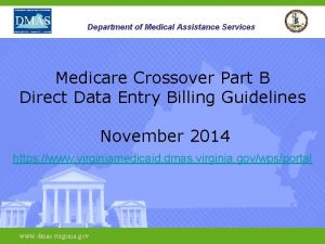 Department of Medical Assistance Services Medicare Crossover Part