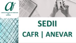 SEDII CAFR ANEVAR REPREZENTANTA CAFR IASI REPREZENTANTA CAFR