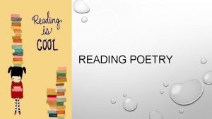 READING POETRY READING POETRY LI AN INTRODUCTION TO