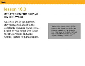 lesson 16 3 STRATEGIES FOR DRIVING ON HIGHWAYS