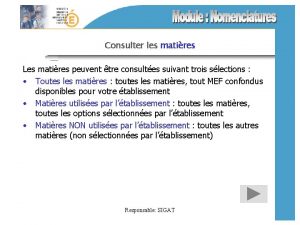 Consulter les matires Les matires peuvent tre consultes