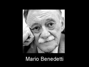 Mario Benedetti LA GENTE QUE ME GUSTA Me
