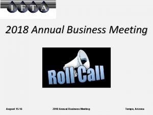 2018 Annual Business Meeting August 15 16 2018