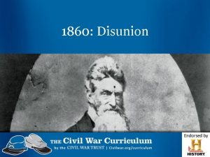 1860 Disunion Compromises United States in 1820 How