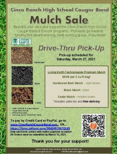 Cinco Ranch High School Cougar Band Mulch Sale