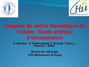 Imagerie du rachis traumatique de ladulte Guide pratique