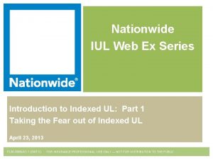 Nationwide IUL Web Ex Series Introduction to Indexed