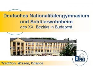 Deutsches Nationalittengymnasium und Schlerwohnheim des XX Bezirks in