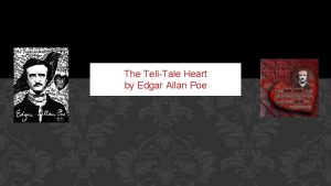 The TellTale Heart by Edgar Allan Poe WARMUP