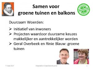 Samen voor groene tuinen en balkons Duurzaam Woerden