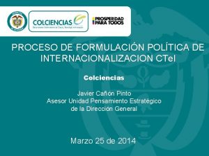 PROCESO DE FORMULACIN POLTICA DE INTERNACIONALIZACION CTe I