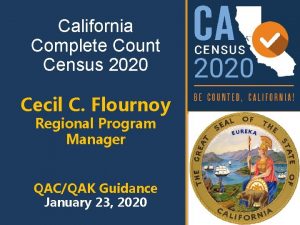 California Complete Count Census 2020 Cecil C Flournoy
