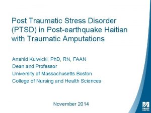 Post Traumatic Stress Disorder PTSD in Postearthquake Haitian