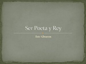 Ser Poeta y Rey Eric Gleason Nezahualcyotl Padres