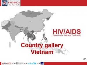 Country gallery Vietnam Basic sociodemographic indicators 2007 2008