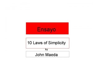 Ensayo 10 Laws of Simplicity by John Maeda