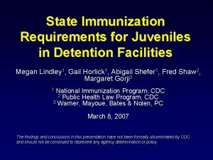 State Immunization Requirements for Juveniles in Detention Facilities